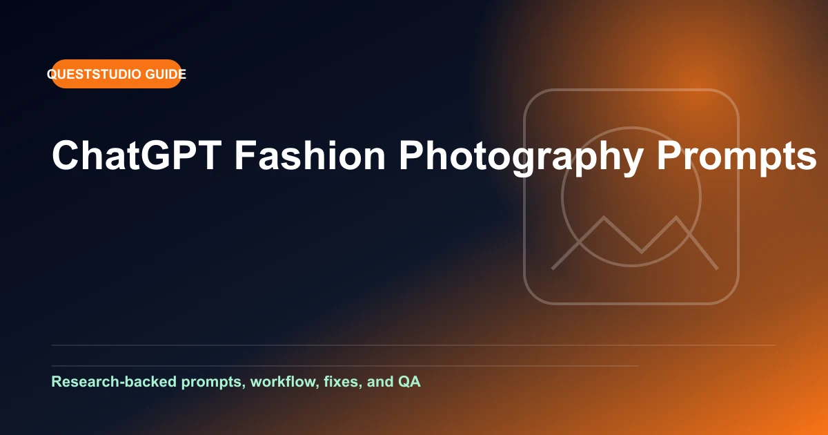 ChatGPT Fashion Photography Prompts: 25 Editorial and Catalog Ideas editorial guide