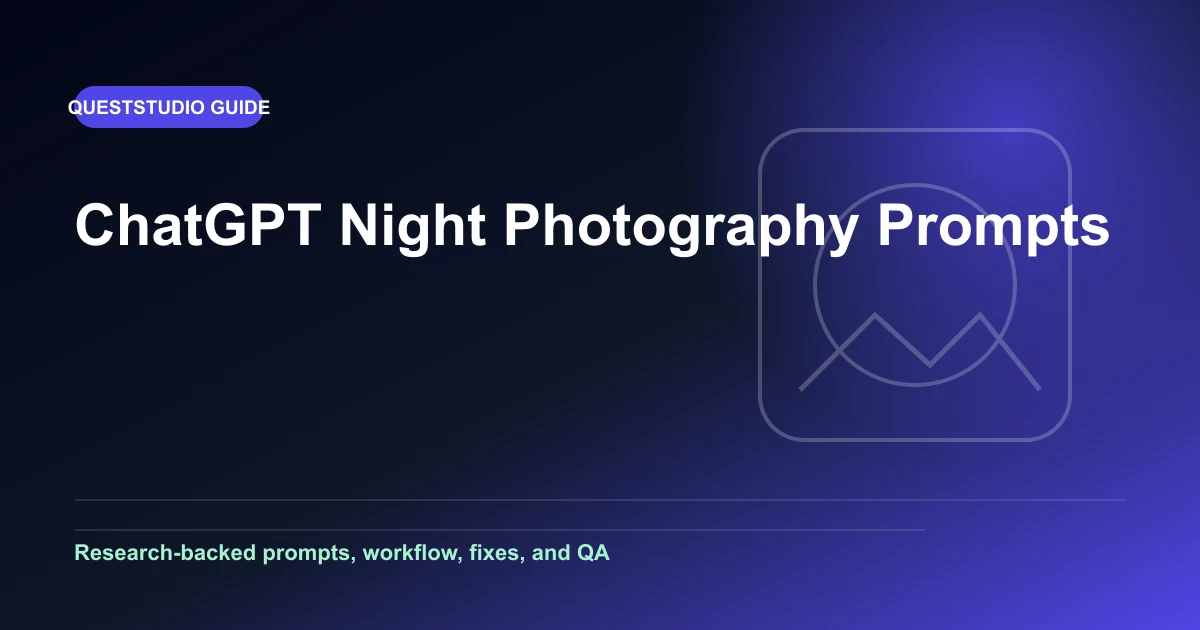 ChatGPT Night Photography Prompts: 25 Low-Light Ideas editorial guide